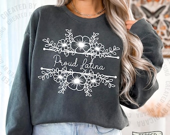 PROUD Latina Shirt,Latina Power Tshirt,Gift for Latina,Hispanic Heritage Month Shirt,Latina Mom Gift,Latina Women Shirts,Mexico Hispanic Tee