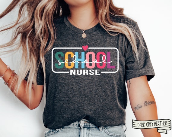 School Nurse Shirt, School Nurse Gift, Back to School Shirt, School Nurse RN Nurse, Registered Nurse Appreciation gift, Nursing School Grad