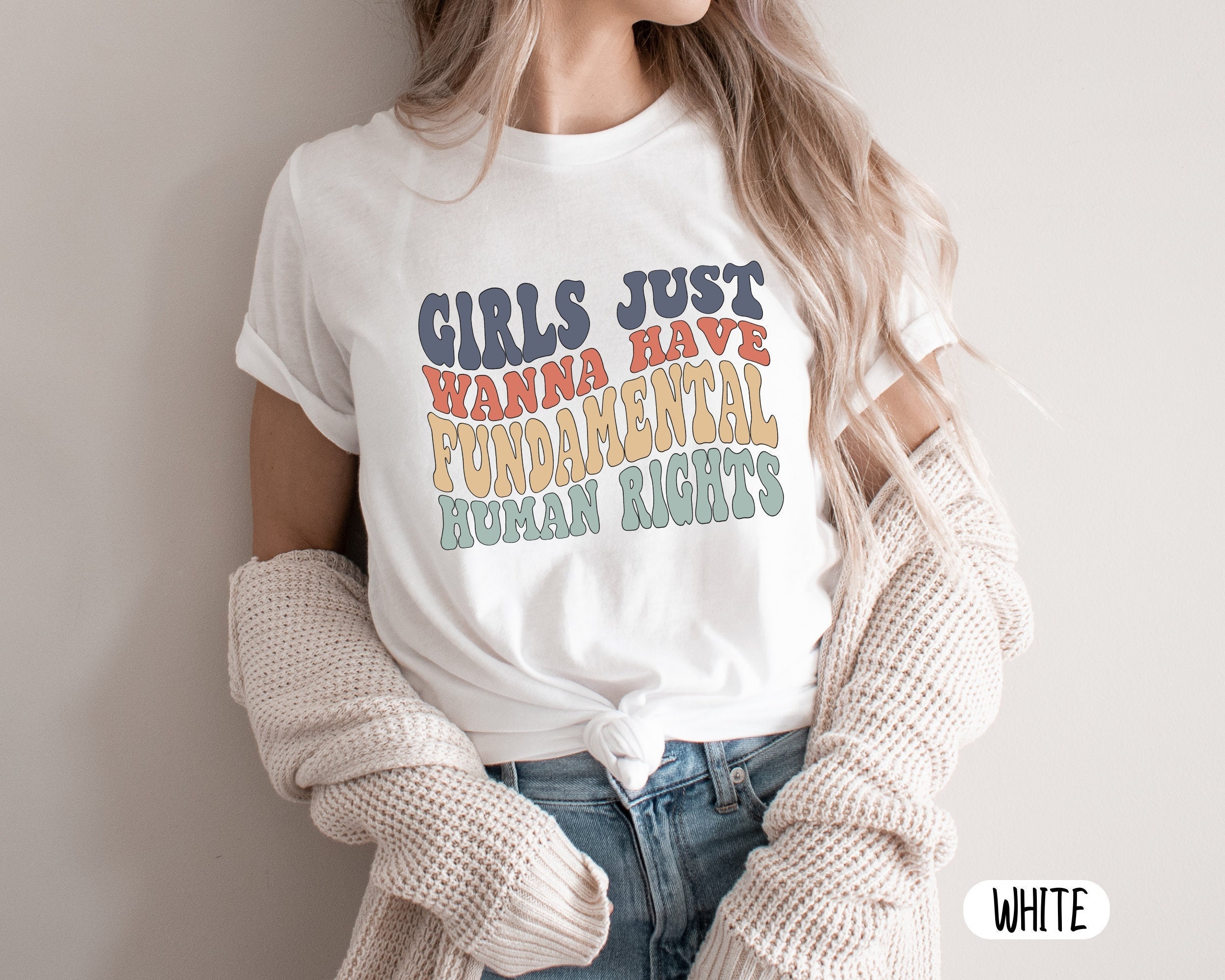 GIRLS JUST WANNA HAVE FUNDAMENTAL HUMAN RIGHTS WOMENS LADIES Maglietta