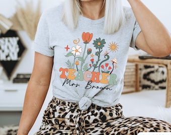 Wildflower Teacher Shirt, Personalized Name T-Shirt, Teacher Gift