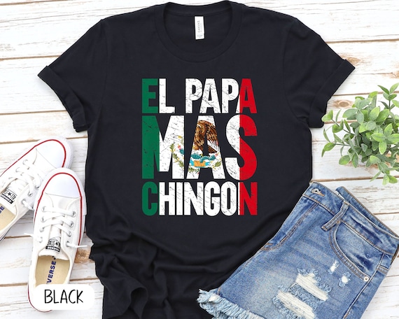 El Abuelo Mas Chingon T-Shirt Funny Abuelo Gift Tee Shirt El Abuelo Mas Chingon T-Shirt Funny Abuelo Gift Tee Shirt