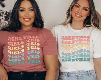 Asheville Girls Trip Shirt, Bachelorette Party Tee, Unisex Bella Canvas