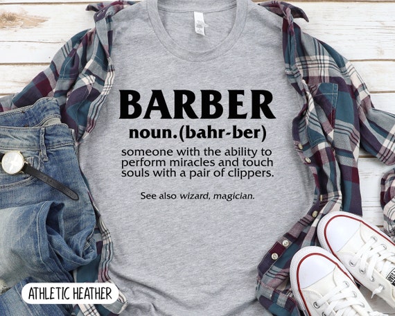 Best Barber Definition Ever Funny T-Shirt Barbershop Best Barber Definition Ever Funny T-Shirt Barbershop