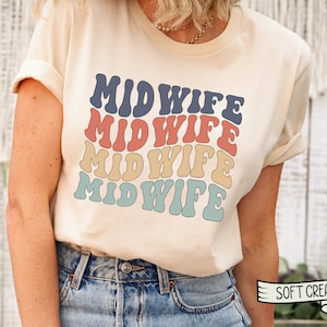 Retro Midwife Shirt, Student Birth Worker Gift