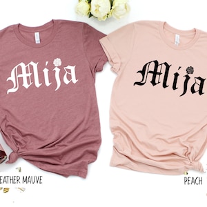 Mija T-shirt, Latina Shirt, Mexicana, Spanish shirt,Latina, Gift For Her, Educated AF T Shirt, Latina Shirts, Chula Shirt,Latina Feminist