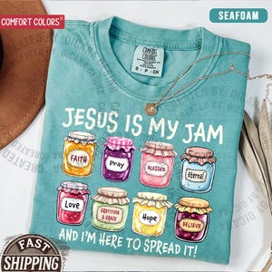 Jesus Is My Jam, Christian Shirt, Comfort Colors® Christian Gift,JESUS Christ Shirt,Gift For Christian,Funny Jesus Shirt, Christian MOM tee Seafoam