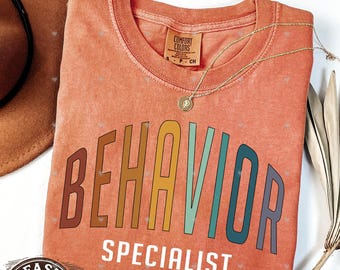 Comfort Colors Behavior Specialist Shirt, SPED Teacher Tee