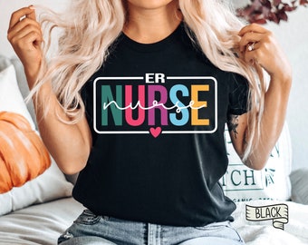 ER Nurse Shirt, Emergency Department Gift
