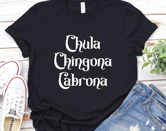 Chula Chingona Cabrona Bella Canvas T-Shirt