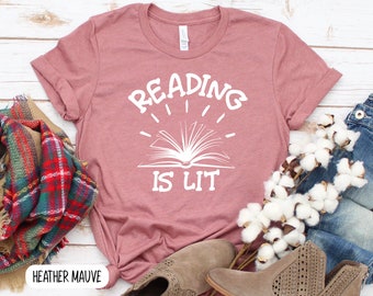 Reading Is Lit t-shirt Teacher Shirt Book Shirt Book Shirts Gift For Book Lover Book Lover Shirt Book Lover Gift Reading Shirt Book Shirt