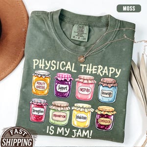 Comfort Colors® Physical Therapy Shirt, Physical Therapist, PTA Shirt, PT Shirt, Gift for Therapist, Pediatric Physical Therapy Assistant