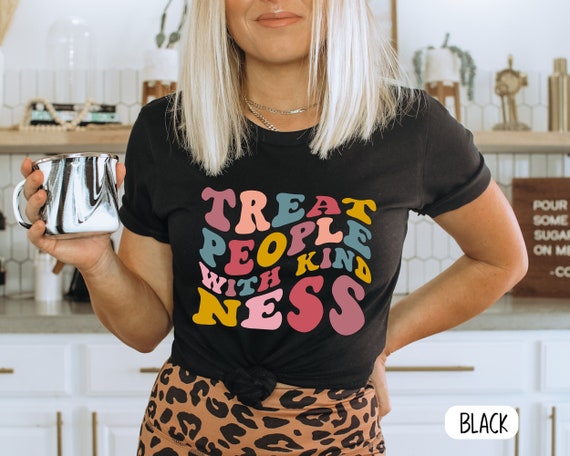 Treat People With Kindness Shirt Be Kind Shirt Unisex Retro - Etsy