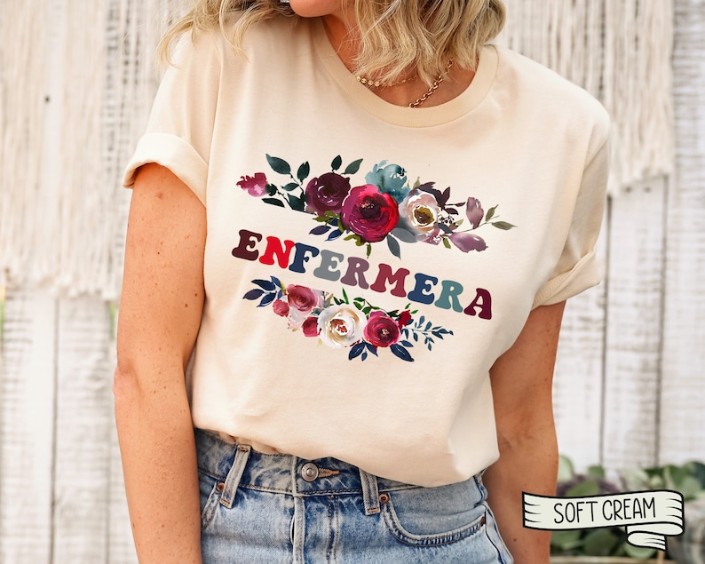 Enfermera Floral T-Shirt, Spanish Nurse Gift Soft Cream
