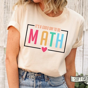 Funny Math Teacher Shirt, Math Lover Gift, Back To School Tee