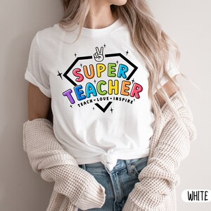 BEST Teacher Shirt, Teacher Gift, Teacher Outfit, Best Teacher Gift Shirt,Personalized Teach Love Inspire Shirt Best Teacher Teacher 2025