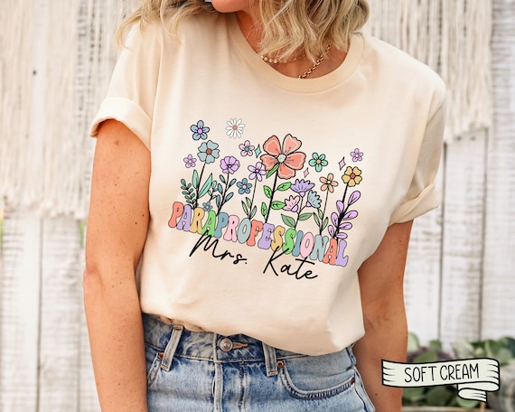 Personalized Paraprofessional Floral Shirt, Teacher Appreciation Gift
