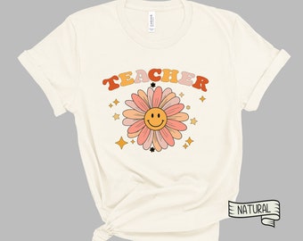Retro Flower Teacher Shirt, Unisex Bella Canvas Tee