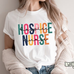 Hospice Nurse Shirt, Hospice Crew Shirts, Gift for Nurse, Hospice Care, Nursing Shirt, Nurse Appreciation shirt, Registered Nurse Grad Gift