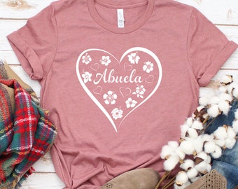 Abuela T-Shirt, Floral Heart, Spanish Grandma Gift