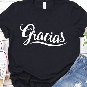 GRACIAS Camiseta mexicana gracias THANK YOU Have a Nice Day! T-Shirt Thanks Thank you Bag Tee Funny Costume Spanish