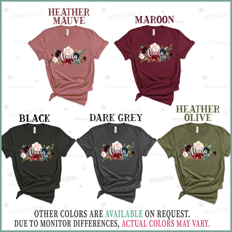 Pu&ograve; includere: Cinque t-shirt di diversi colori con un design floreale e la parola "Abuela" al centro. I colori sono malva heather, bordeaux, nero, grigio scuro e oliva heather.