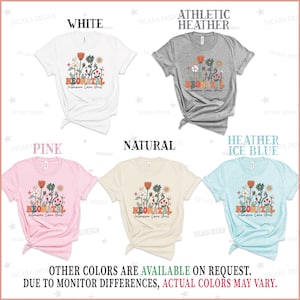 May include: Five t-shirts in different colors with a floral design and the text "Neonatal Intensive Care Unit". The colors are white, athletic heather, pink, natural, and heather ice blue.