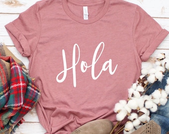 Hola Spanish Teacher T-shirt, Hello in Spanish