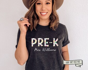 Personalized Pre-K Teacher Shirt, Custom Name, Back to School