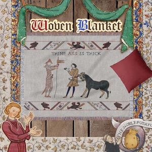 Thine Ass Is Thick Wove Tapestry Blanket | Funny Medieval Bayeux Meme | Renaissance Home Decor | Woven Wall Hanging Gift