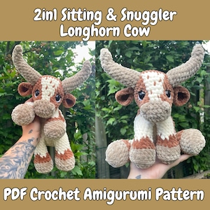 2in1 Sitting & Snuggler/Lovey Longhorn Cow | Crochet Amigurumi Pattern | Bull | Steer | Farm | Country
