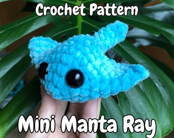 Mini Manta Ray | Beginner Crochet Amigurumi Pattern | PDF Digital Download | Quick & Easy | No-sew |