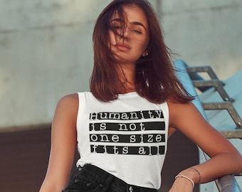 LGBTQ Tank - Humanity Isn't One Size Fits All - Unisex Muscle Tank - Human - Queer - Diversity - Androgynous Style
