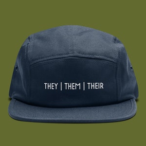They | Them | Their - Five Panel Cap - LGBTQ Hat - Queer - Non Binary - Androgynous Style - Tomboy Style - Gay Pride