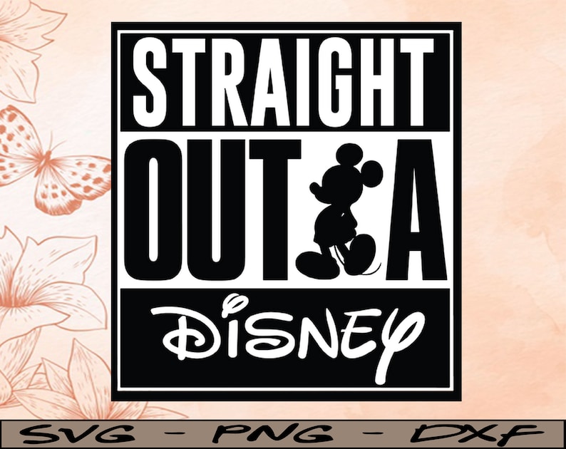 Straight Outta Disney Disney svg Disney Mickey and Minnie | Etsy