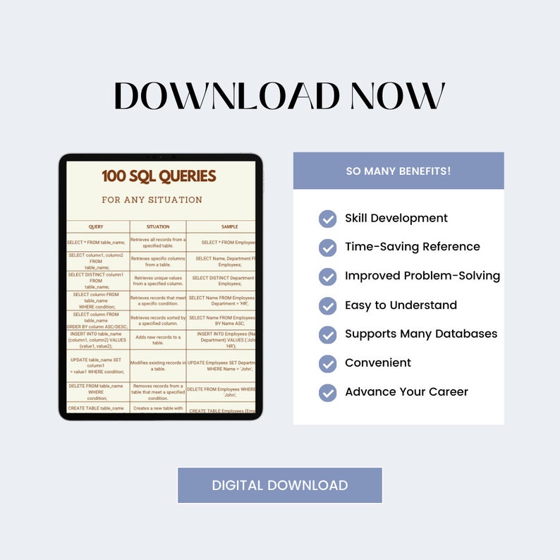 Op de afbeelding: Een digitale downloadafbeelding met de tekst "DOWNLOAD NOW". De afbeelding toont een tablet met "100 SQL QUERIES FOR ANY SITUATION". Een zijbalk geeft voordelen zoals vaardigheidsontwikkeling en tijdbesparing. De onderkant luidt "DIGITALE DOWNLOAD".