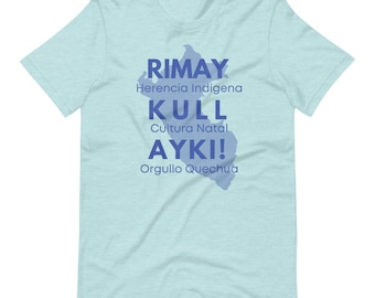 Quechua Language T-shirt, Rimaykullayki, Inheemse Peru, Orgullo Peruvano, Peru Heritage