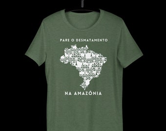 Pare o desmatamento na amazônia T-shirt, Stop de Amazone Ontbossing Brazilië Shirt