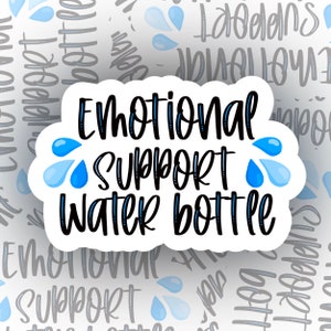 Emotional Support Water Bottle Sticker | ESWB | Laptop Sticker | WATERPROOF Sticker | Water Bottle | Vinyl Sticker