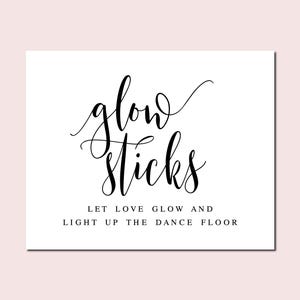 Let Love Glow Wedding Sign: Glow Sticks Dance Floor Decor (Digital Download)