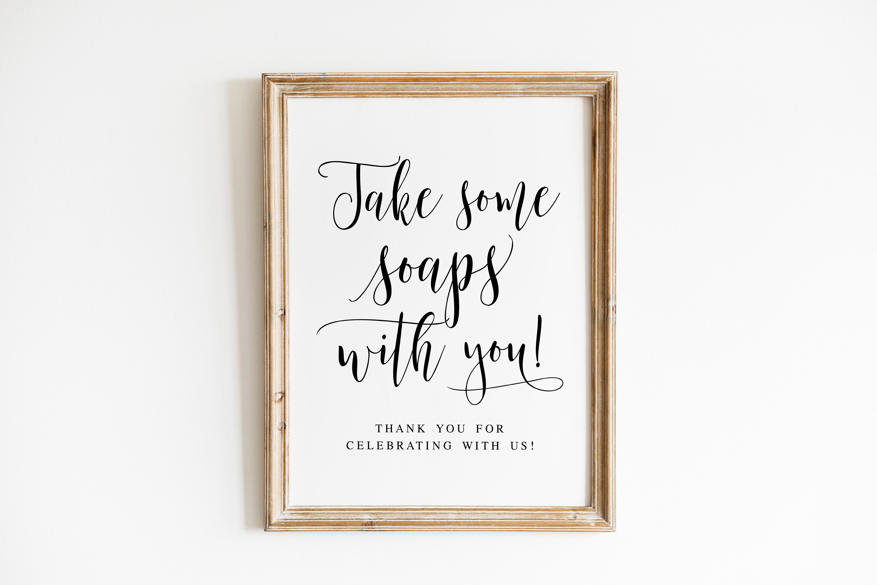 Take Some Soaps With You, Thank You for Celebrating With Us, Please Take A  Favor, Wedding Signs, Soap Party Favors Sign, Party Decor Sign - Etsy Israel
