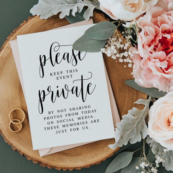 Please Keep This Event Private By Not Sharing Photos On Social Media, Unplugged Wedding Sign, No Photos Sign, Unplugged Ceremony Printable