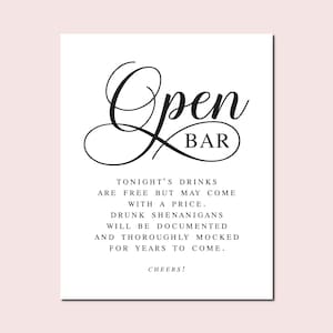 Open Bar Wedding Sign: Drinks Are Free Printable (Digital Download)