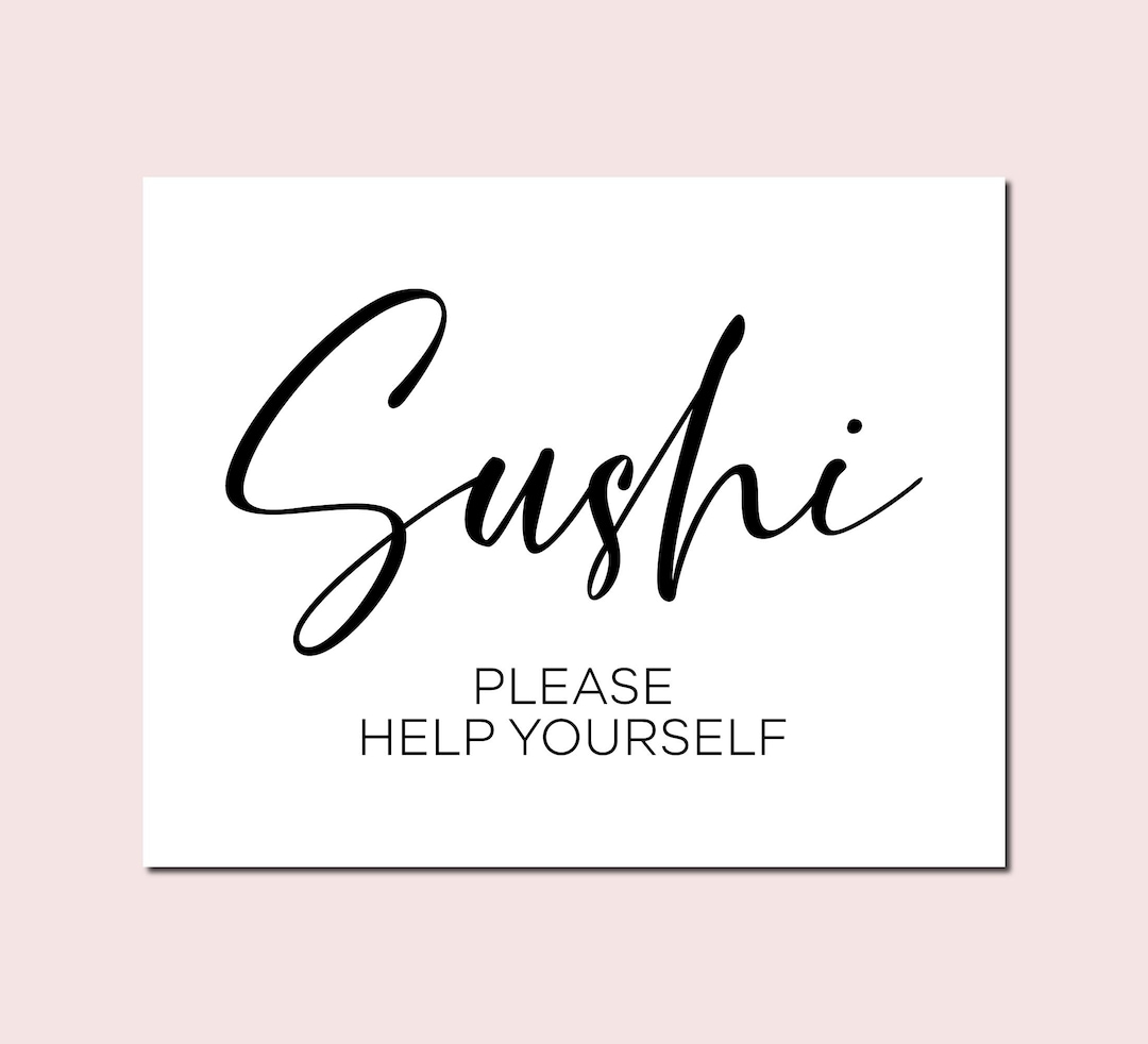 Sushi, Please Help Yourself, Modern Minimalist Event Signs, Food Bar Signage, Party Prints, Event Decoration, Sushi Bar Printable - Etsy Japan
