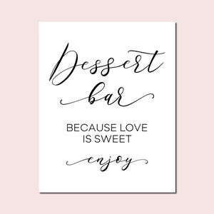 Dessert Bar Wedding Sign: Sweet Love Printable (Digital Download)