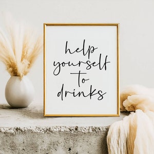 Modern Wedding Bar Sign: &#39;Help Yourself To Drinks&#39; (Digital Download)