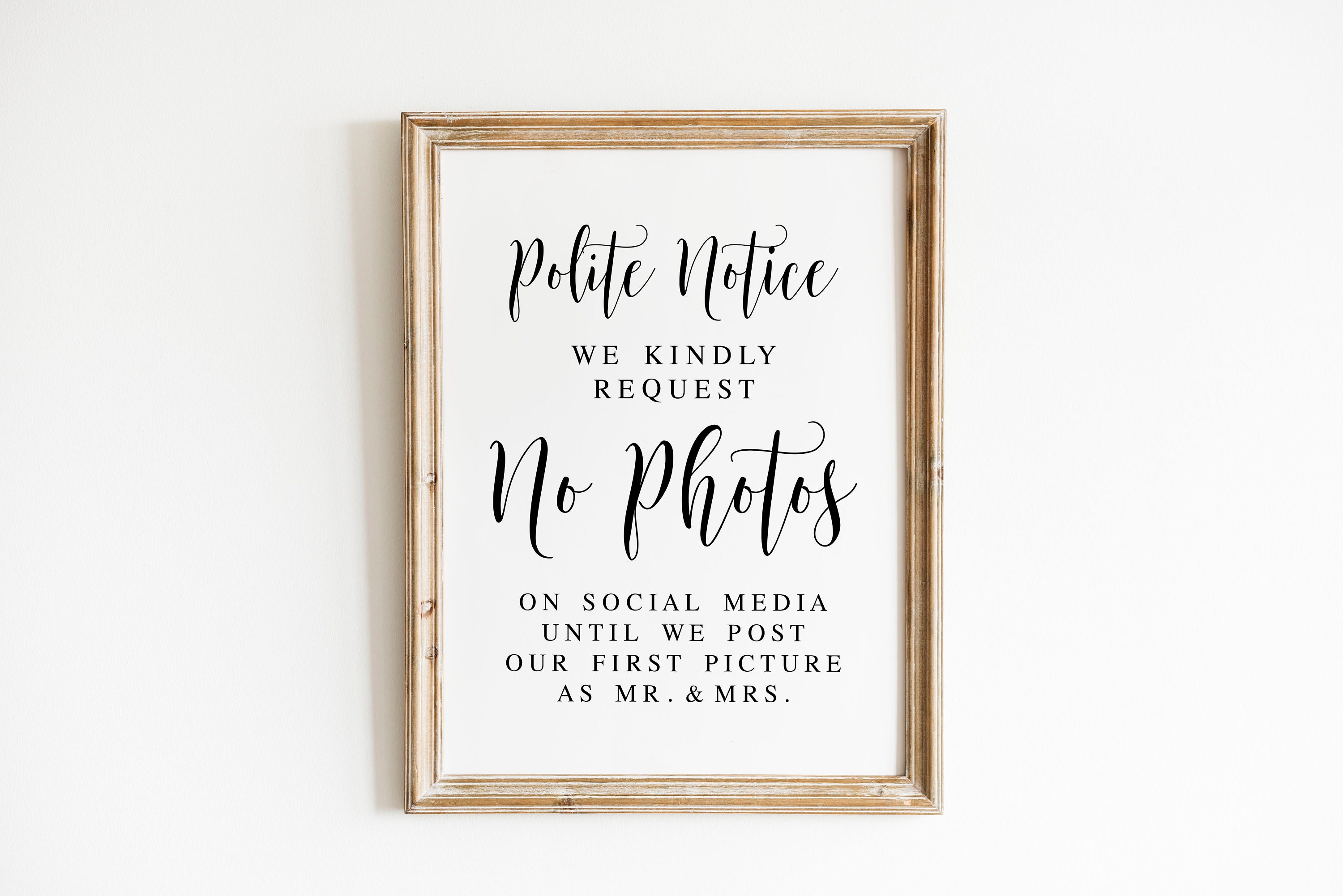 Polite Notice We Kindly Request No Photos Wedding Signs Wedding Printables Wedding Prints Wedding Signage Unplugged Wedding Sign