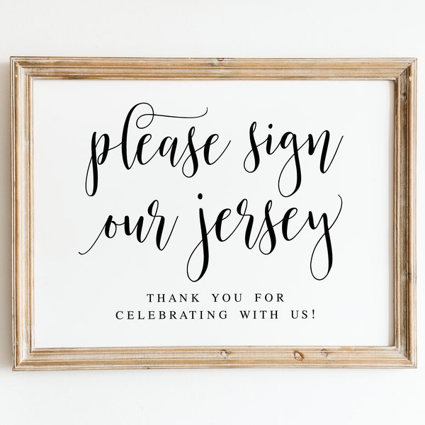 Please Sign Our Jersey, Wedding Signs, Wedding Decor, Wedding Jersey Guestbook Sign, Guest Book Sign, Please Sign, Wedding Prints, Download