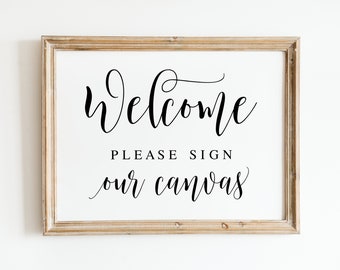 Welcome Please Sign Our Canvas, Wedding Signs, Wedding Canvas Guestbook Sign, Wedding Decor, Canvas Guest Book Sign, Wedding Printables