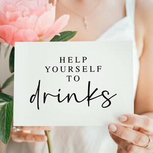 Modern Wedding Bar Sign: &#39;Help Yourself To Drinks&#39; (Printable Digital Download)