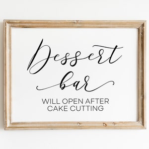 Dessert Bar Wedding Sign: Cake Cutting Printable (Digital Download)
